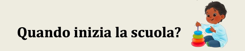 Quando inizia la scuola?